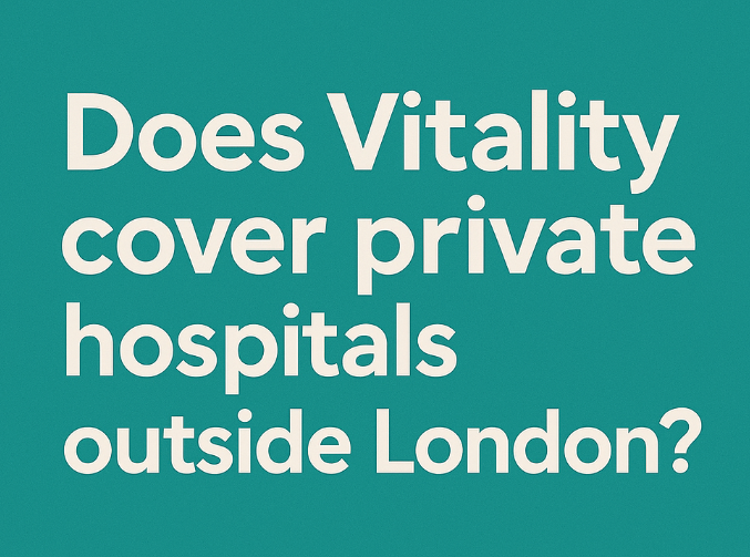 does vitalitly cover hospitals outside of london
